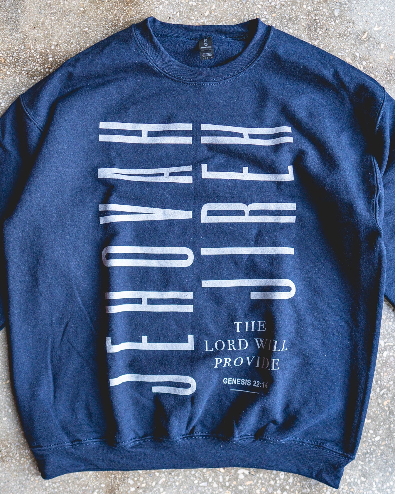 Jehovah Jireh Adult Sweatshirt